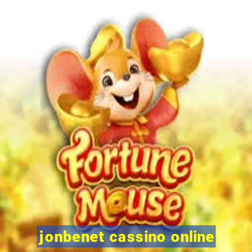 jonbenet cassino online